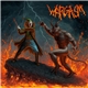 Wargasm - Satan Stole My Lunch Money (Deluxe Expanded Edition)